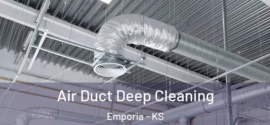  Air Duct Deep Cleaning Emporia - KS