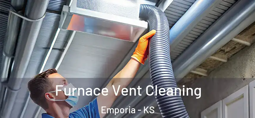 Furnace Vent Cleaning Emporia - KS
