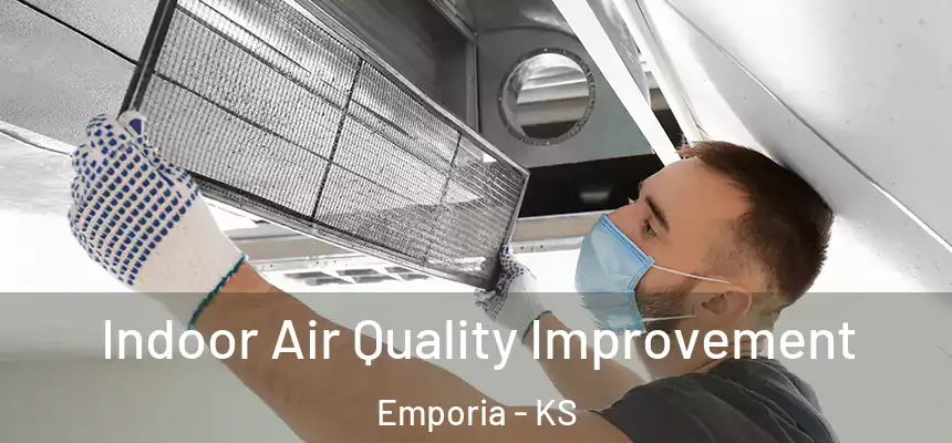  Indoor Air Quality Improvement Emporia - KS