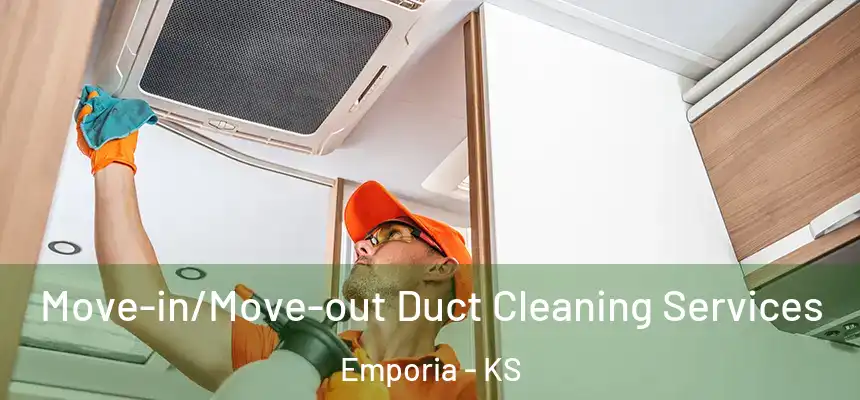  Move-in/Move-out Duct Cleaning Services Emporia - KS