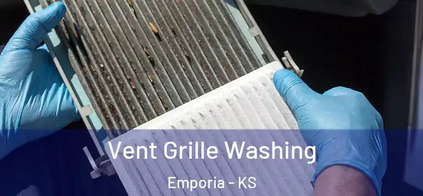 Vent Grille Washing Emporia - KS